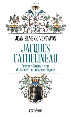 ventavon-jean-silve-de-jacques-cathelineau-premier-generalissime-de-l-armee-catholique-et-royale_0