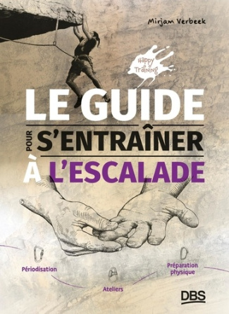 verbeek-mirjam-le-guide-pour-s-entrainer-a-l-escalade-periodisation-ateliers-et-preparation-physique_0