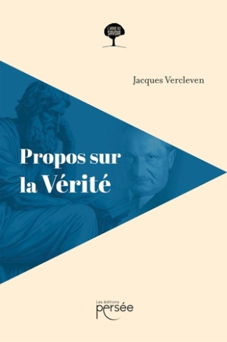 vercleven-jacques-propos-sur-la-verite_0