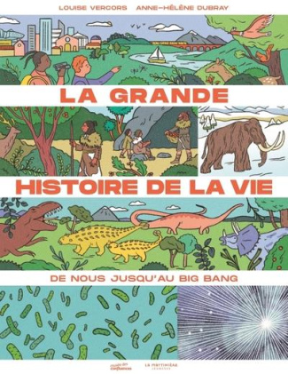 vercors-louise-3b-dubray-anne-helene-la-grande-histoire-de-la-vie-de-nous-jusqu-au-big-bang_0