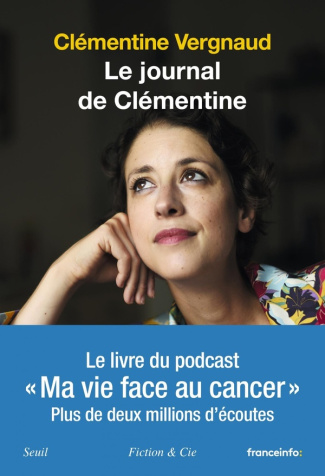 vergnaud-clementine-3b-lecalot-gregoire-le-journal-de-clementine-ma-vie-face-au-cancer_0