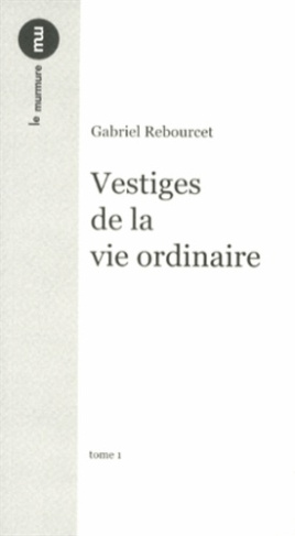 vestiges-de-la-vie-ordinaire-tome-1_0