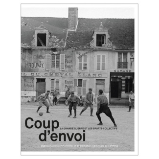 veyssiere-laurent-coup-d-envoi-la-grande-guerre-et-les-sports-collectifs_0