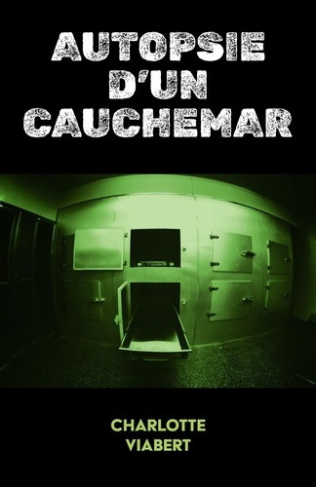 viabert-charlotte-autopsie-d-un-cauchemar_0