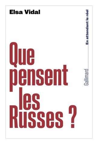 vidal-elsa-que-pensent-les-russes-tp_0