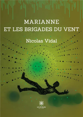 vidal-nicolas-marianne-et-les-brigades-du-vent_0