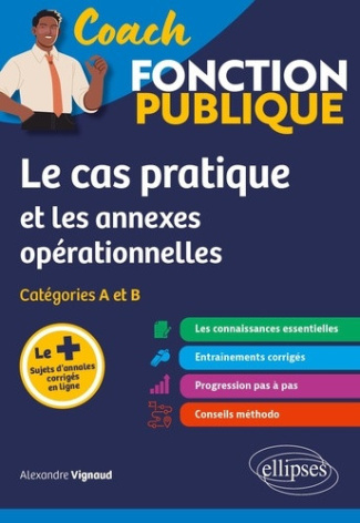 vignaud-alexandre-cassard-valembois-anne-laure-le-cas-pratique-et-les-annexes-operationnelles-categories-a-et-b_0
