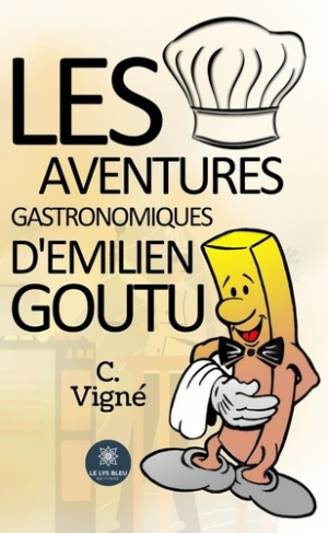 vigne-c-les-aventures-gastronomiques-d-emilien-goutu_0