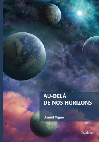 vigne-daniel-au-dela-de-nos-horizons_0