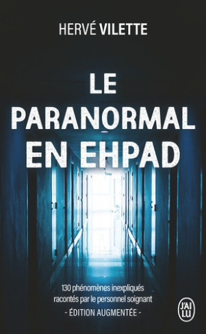 vilette-herve-le-paranormal-en-ehpad-100-phenomenes-inexpliques-racontes-par-le-personnel-soignant_0