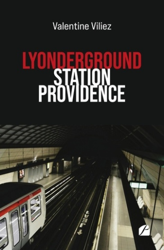 viliez-valentine-lyonderground-station-providence_0