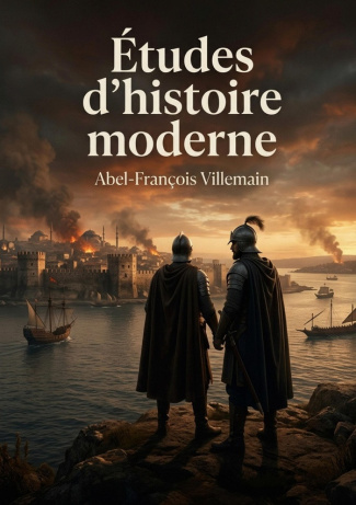 villemain-abel-francois-etudes-d-histoire-moderne-des-etudes-sur-l-europe-au-xve_0