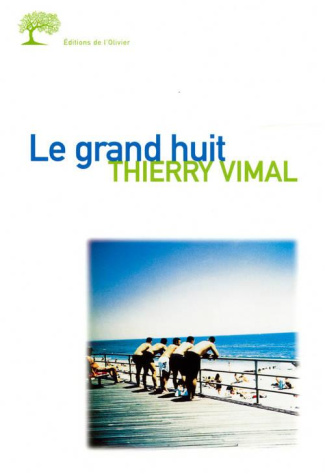 vimal-thierry-le-grand-huit_0