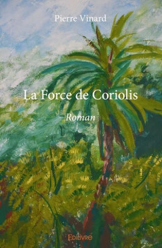 vinard-pierre-la-force-de-coriolis_0