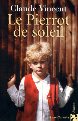 vincent-claude-le-pierrot-de-soleil_0