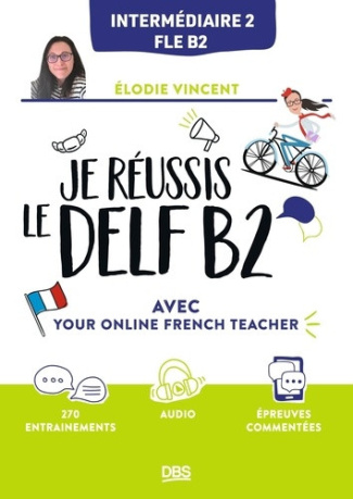 vincent-elodie-je-reussis-le-delf-b2-avec-your-french-teacher-on-line_0