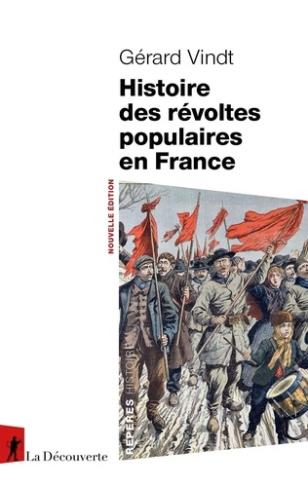 vindt-gerard-histoire-des-revoltes-populaires-en-france-xiiie-xxie-siecle_0