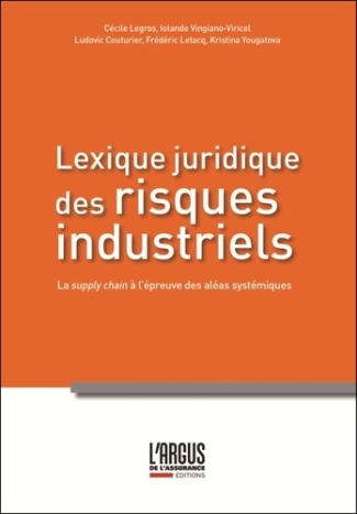 vingiano-viricel-iolande-letaq-frederic-yougat-lexique-des-risques-industriels_0