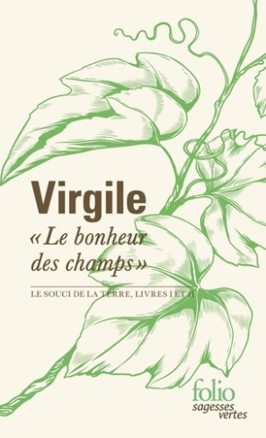 virgile-le-bonheur-des-champs-le-souci-de-la-terre-livres-i-et-ii_0