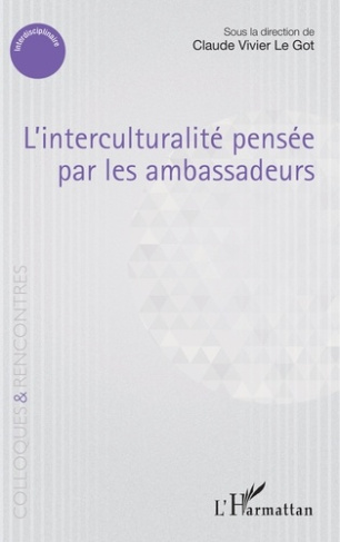 vivier-le-got-claude-l-interculturalite-pensee-par-les-ambassadeurs_0