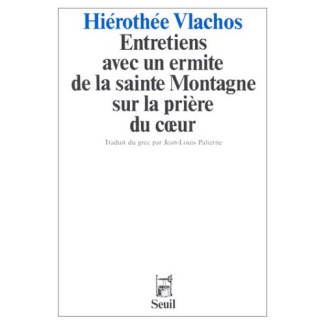 vlachos-hierothee-entretiens-avec-un-ermite-de-la-sainte-montagne-sur-la-priere-du-coeur_0