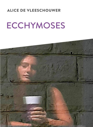 vleeschouwer-alice-de-ecchymoses_0