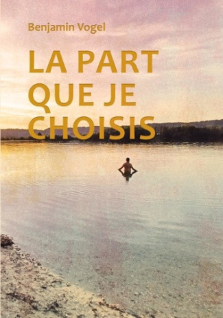 vogel-benjamin-part-que-je-choisis_0