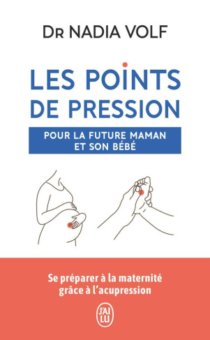volf-nadia-mes-points-de-pression-pour-la-future-maman-et-son-bebe_0