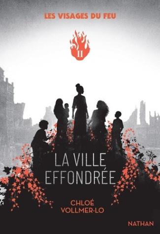 vollmer-lo-chloe-les-visages-du-feu-tome-2-la-ville-effondree-2_0
