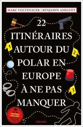 voltenauer-marc-amiguet-benjamin-22-itineraires-autour-du-polar-en-europe-a-ne-pas-manquer_0