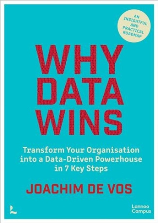 vos-joachim-why-data-wins-transform-your-organization-into-a-data-driven-powerhouse-in-7-key-steps_0