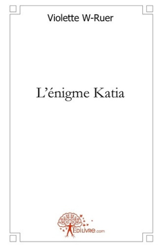 w-ruer-violette-l-enigme-katia_0