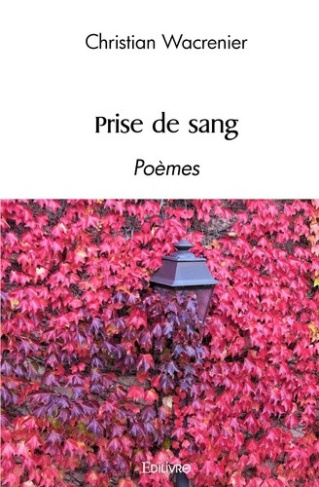 wacrenier-christian-prise-de-sang-poemes_0