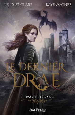 Le Dernier Drae Tome 1 : Pacte de sang
