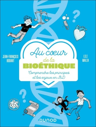 walix-lili-bodart-jean-francois-au-coeur-de-la-bioethique-comprendre-les-principes-et-les-enjeux-en-bd_0