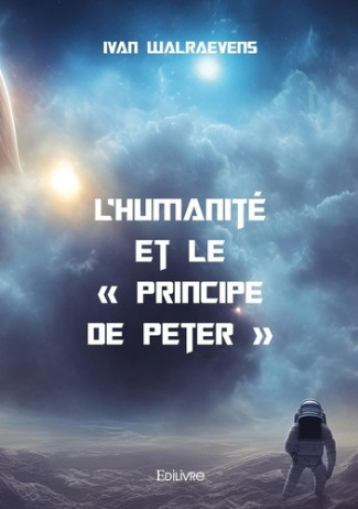 walraevens-ivan-l-humanite-et-le-principe-de-peter_0