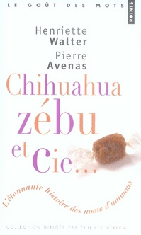 walter-henriette-3b-avenas-pierre-chihuahua-zebu-cie-l-etonnante-histoire-des-noms-d-animaux_0