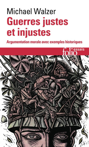 walzer-michael-guerres-justes-et-injustes-argumentation-morale-avec-exemples-historiques_0