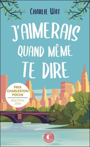 wat-charlie-j-aimerais-quand-meme-te-dire_0