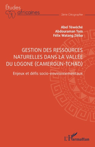 watang-zieba-felix-3b-tom-abdouraman-3b-teweche-abel-gestion-des-ressources-naturelles-dans-la-vallee-du-logone-cameroun-tchad-enjeux-et-defis-socio-e_0