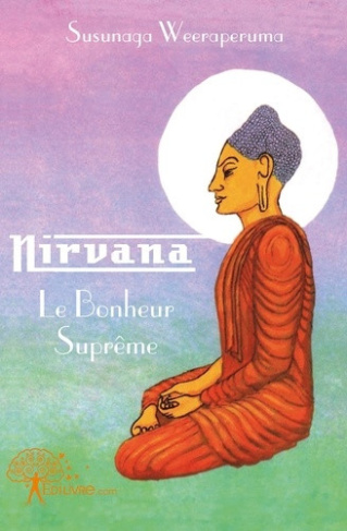 weeraperuma-susunaga-denet-nestor-weeraperuma-nirvana-le-bonheur-supreme_0