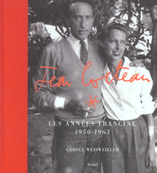 weisweiller-carole-jean-cocteau-les-annees-francine-1950-1963_0