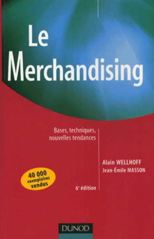 wellhoff-alain-masson-jean-emile-le-merchandising-bases-techniques-nouvelles-tendances_0