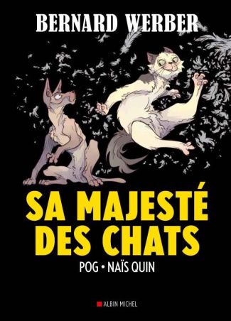 werber-bernard-3b-pog-3b-quin-nais-sa-majeste-des-chats_0