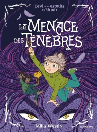 westin-miila-eevi-et-les-esprits-du-nord-la-menace-des-tenebres_0