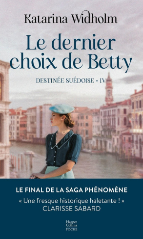 widholm-katarina-le-dernier-choix-de-betty-destinee-suedoise-t4_0
