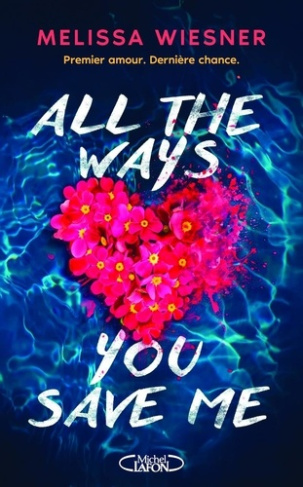 wiesner-melissa-all-the-ways-you-save-me_0