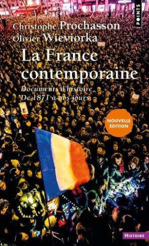 wieviorka-prochasson-la-france-du-xxe-siecle-documents-d-histoire-nouvelle-edition_0