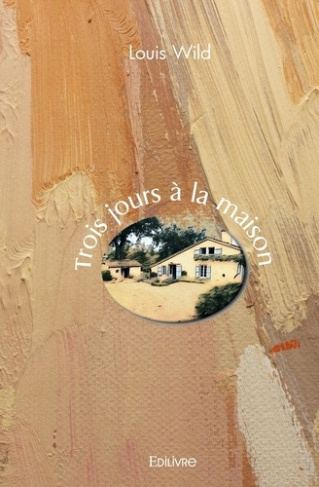 wild-louis-trois-jours-a-la-maison_0