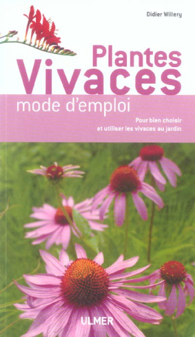 willery-didier-plantes-vivaces-mode-d-emploi_0